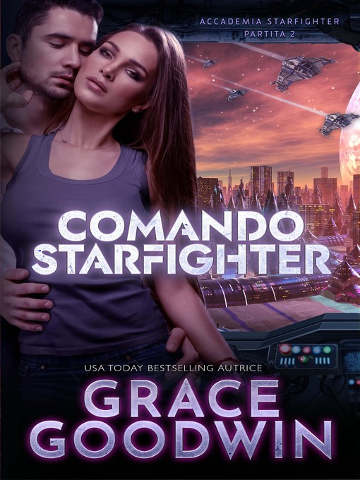 Title details for Comando Starfighter by Grace Goodwin - Available